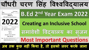 BEd 2nd Year Exam 2022 Guess Paper Most Important Questions For CCS UNIVERSITY #ccsu #upbed