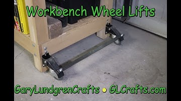 How To Make Easy Workbench Wheel Lifts Ep.2016-44
