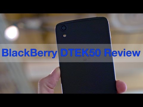 BlackBerry DTEK50 Review