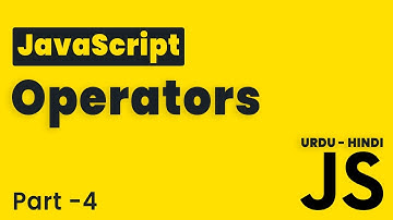 JavaScript Operators | Lesson 4 | JavaScript Tutorial Beginning to Advance in Hindi/Urdu