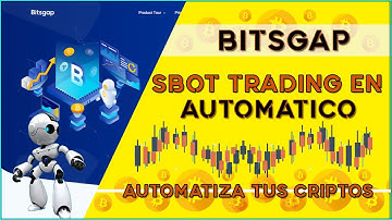 Bitsgap Grid Trading Bot | Crea, Configura e Inicia el SBOT
