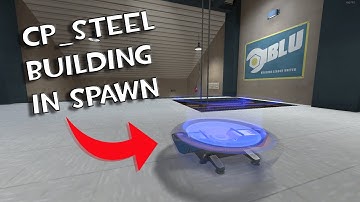 TF2 Build In Spawn Exploit | Steel