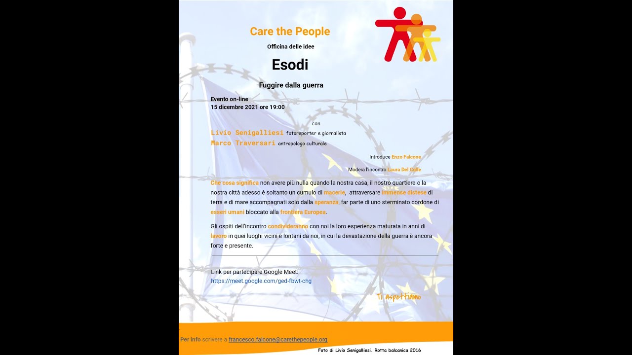 Care The People Presenta Esodi Fuggire Dalla Guerra Con Livio 