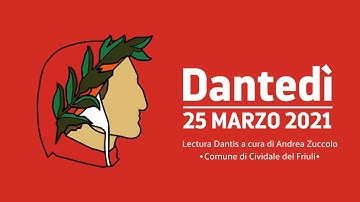 Dantedì - Lectura Dantis a cura di Andrea Zuccolo
