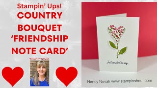 Fast Friday Fun: Simple & Unique Friendship Note Card with Country Bouquet / 5 minute video
