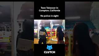 Teen Takeover DESTROYS Compton Store