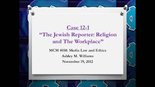 Media Law and Ethics Presentation
