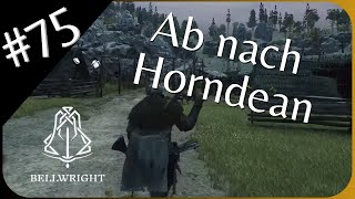 Banditen, Briganten &amp; Horndean | ⚔️ Bellwright deutsch #75