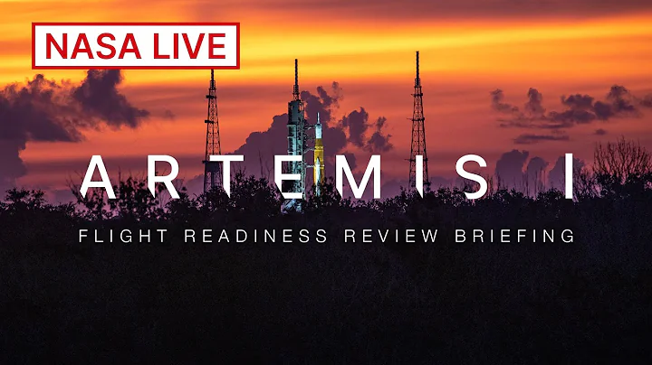 Artemis I Flight Readiness Review Briefing (Aug. 22, 2022) - DayDayNews