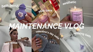 BEAUTY MAINTENANCE ROUTINE *vday edition* 💕 new nails, relaxing bath, body, skin care