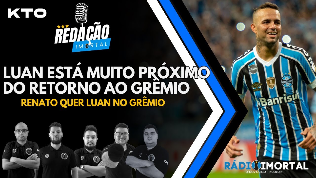 É uma felicidade muito grande poder vestir essa camisa, diz Luan sobre  retorno ao Grêmio - Grêmio - Jornal NH