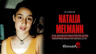 El caso de Natalia Melmann | Criminalista Nocturno