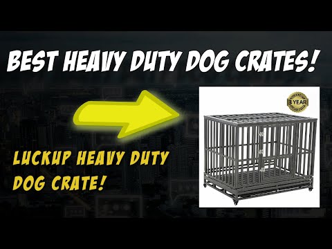 luckup dog crate