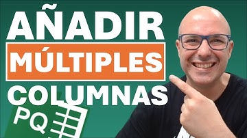 ✅ AÑADIR MÚLTIPLES COLUMNAS en #powerquery - CON UN SOLO PASO