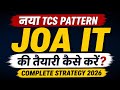 JOA IT 2026 🔥 New TCS Pattern Strategy | Selection Pakka? 😱 Topper Secrets Revealed जो कोई नहीं