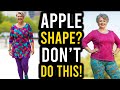 SUMMER Style Mistakes APPLE-SHAPED Women Over 50 Make (Fix Them FAST!)