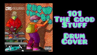 knowMads - 101 (The Good Stuff) Drum Cover J-REV DRUMS Knowmads 101 The Good Stuff