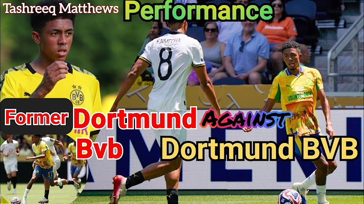 Tashreeq Matthews against former club Borussia Dortmund bvb