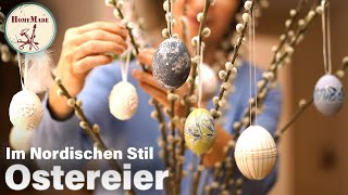 DIY | Ostereier im nordischen Stil selber machen | 5 Ideen für Osterdekorationen