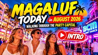 Magaluf in 2026 Walking Through the Party Capital