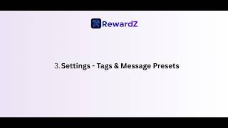 3. RewardZ  Setting - Tags & Message Presets screenshot 1