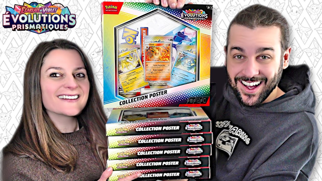 OUVERTURE ÉVOLUTIONS PRISMATIQUES EN FRANCAIS ! ( 6 Coffrets Collection