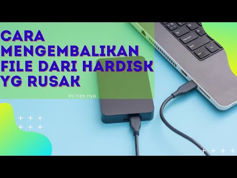 CARA RECOVERY / MENGEMBALIKAN FILE DARI HARDISK YANG RUSAK