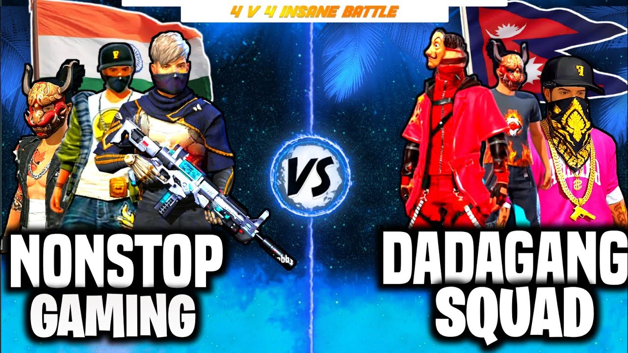 Dada Gang Squad🇮🇳 vs🇳🇵Nonstop Gaming Squad Game || 