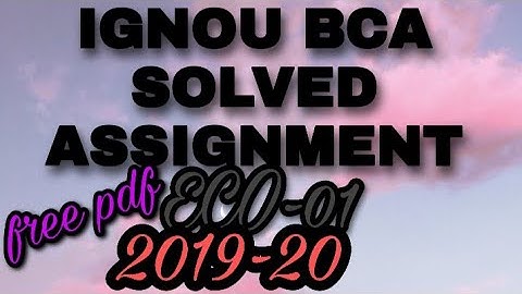 Eco-01,solved assignment 2019-20..free pdf