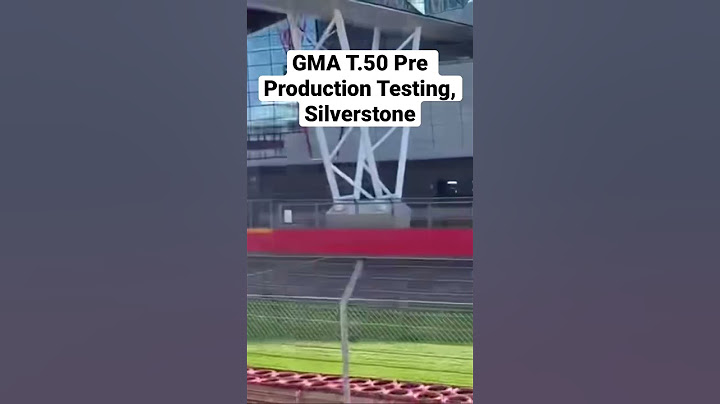 GMA T.50 Silverstone Pre Production Testing