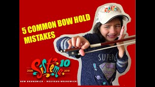 5 common Bow Hold Mistakes