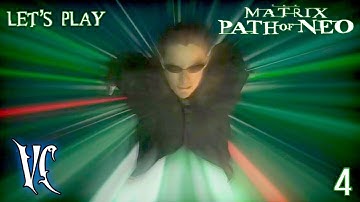 Matrix Path Of Neo Pt.4