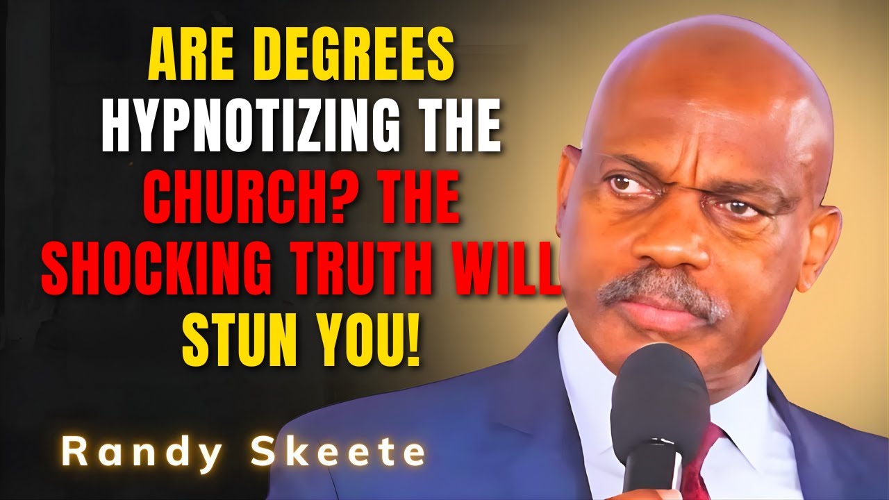 Randy Skeete SERMONS - Are Degrees Hypnotizing the Church? The Shocking Truth Will Stun You!