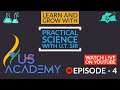 LIVE EPISODE OF PRACTICAL SCIENCE BY UT SIR