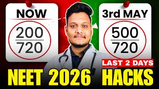 NEET 2026 : LAST 3 HACKS TO SCORE 500+  MARKS 🤯 |  FINAL NEET STRATEGY 😱 #NEET2026 #NEETSTRATEGY