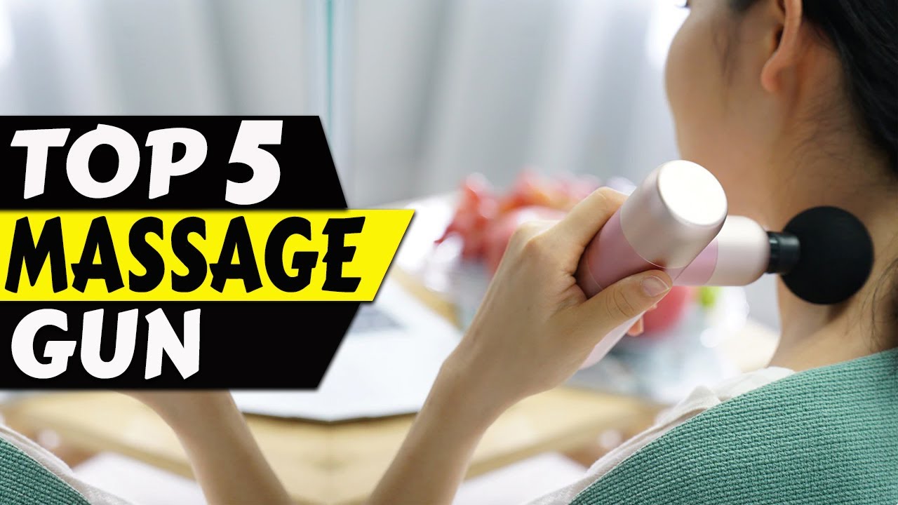 Top 5 Best Affordable Massage Gun Best Massage Gun Buying Guide (2024