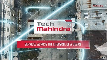 Device Engineering & Testing Services At Tech Mahindra