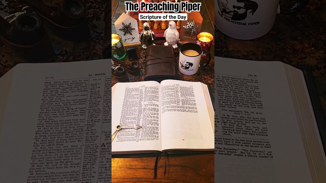 The Preaching Piper | Bible Verse of the Day | Desiring God | YTPC 
