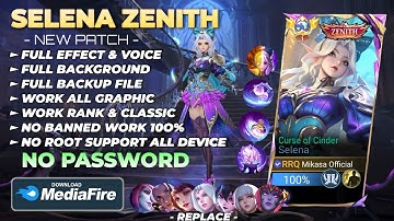 NEW Script Skin Selena Zenith - Curse of Cinder No Password | Full Effect Voice | Patch Terbaru