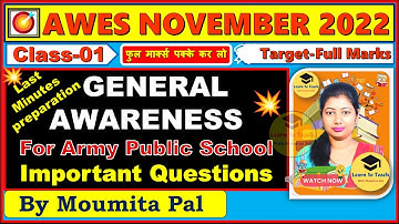 🔥APS AWES GENERAL AWARENESS| CLASS NO - 1 | APS CSB CLASSES | AWES OST CSB EXAM 2022