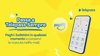 Con Telepass Sempre Paghi I Bollettini Pagopa Quando Vuoi Tu