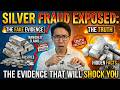 SILVER FRAUD EXPOSED: The Evidence That Will Shock You