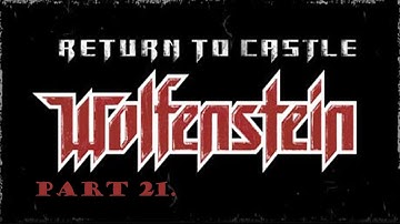 Return to Castle Wolfenstein walkthrough part 21. (PaderBorn Village)