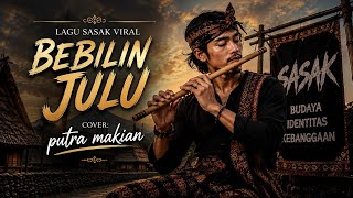 Bebilin Julu_Viral Sasak Song Cover‼️