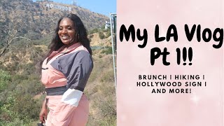 LA Vlog | Hollywood Sign Hike |We went to meet ISSA RAE @ THE DUNES in Inglewood| Things to do in LA