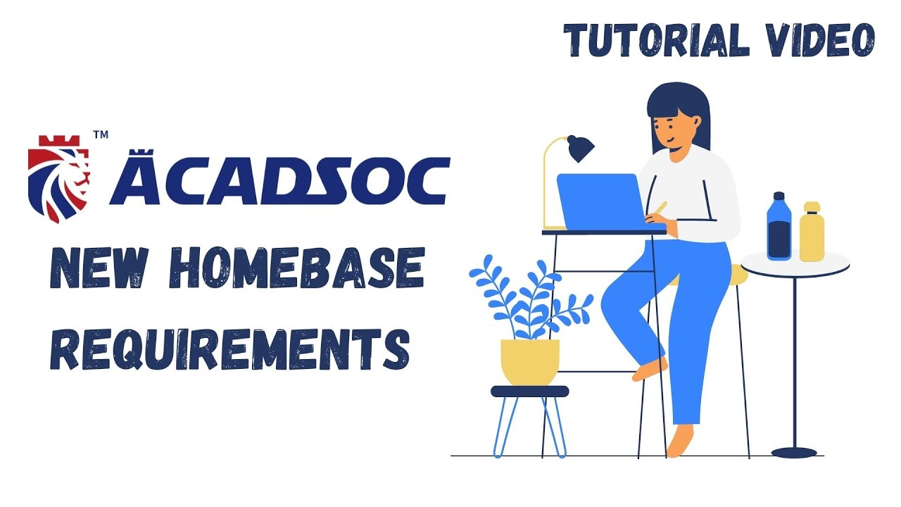 ACADSOC NEW REQUIREMENTS HOMEBASE 2020 YouTube