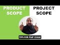 Product Scope and Project Scope (Differences ) PMP Exam