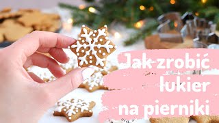 Jak zrobić LUKIER i jak prosto lukrować PIERNIKI🎄🛍❤️ Ciastkożercy.pl