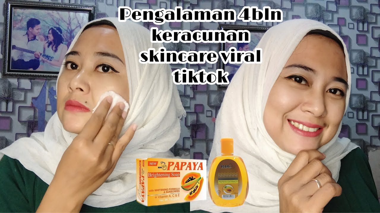 Kena racun skincare viral di tiktok|Review Sabun Papaya dan Rdl toner. #skincarereview
