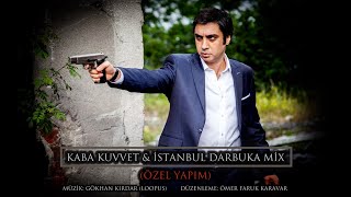 Kurtlar Vadisi Pusu - Kaba Kuvvet & İstanbul Darbuka Mix Özel Yapım